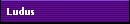 Ludus